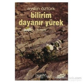 Bilirim Dayanır Yürek - Aydın Öztürk