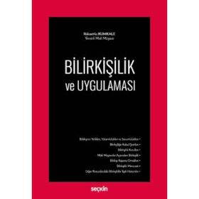 Bilirkişilik ve Uygulaması - Rüknettin Kumkale