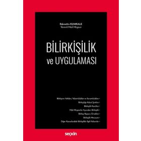 Bilirkişilik ve Uygulaması - Rüknettin Kumkale