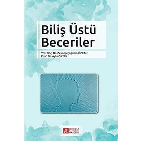 Biliş Üstü Beceriler - Zeynep Çiğdem Özcan