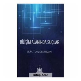 Bilişim Alanında Suçlar - Berrin Akbulut