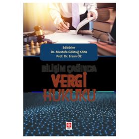 Bilişim Çağında Vergi Hukuku - Erşan Öz
