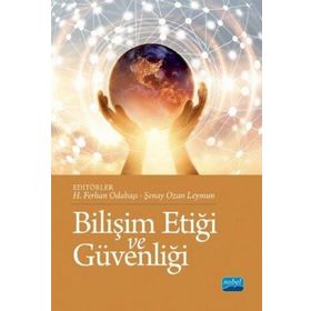 Bilişim Etiği ve Güvenliği - Şenay Ozan Leymun