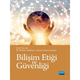 Bilişim Etiği ve Güvenliği - Şenay Ozan Leymun