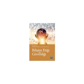 Bilişim Etiği ve Güvenliği - Şenay Ozan Leymun