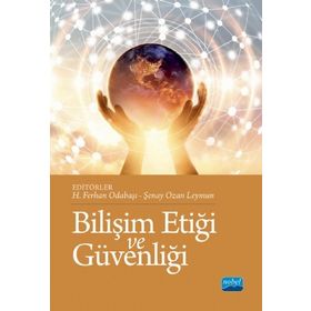 Bilişim Etiği ve Güvenliği - Şenay Ozan Leymun