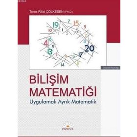Bilişim Matematiği: Uygulamalı Ayrık Matematik - Rifat Çölkesen