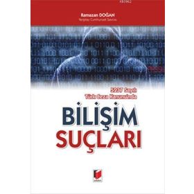 BILIŞIM SUÇLARI - GENEL