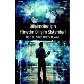 Bilişimciler İçin Yönetim Bilişim Sistemleri Gece Kitaplığı