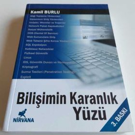 BİLİŞİMİN KARANLIK YÜZÜ - KAMIL BURLU