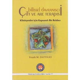 Bilişsel Davranışçı Çift ve Aile Terapisi - Frank M. Dattilio