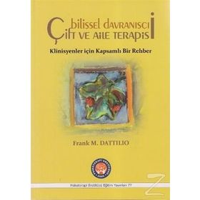 Bilişsel Davranışçı Çift ve Aile Terapisi - Frank M. Dattilio