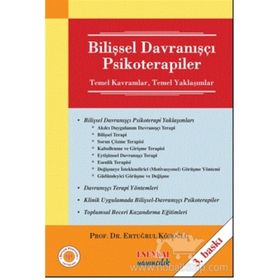 BİLİŞSEL - DAVRANIŞÇI PSIKOTERAPILER - ERTUĞRUL KÖROĞLU