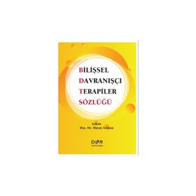 Bilişsel Davranışçı Terapiler Sözlüğü Der Yayınları