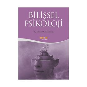 BILIŞSEL PSIKOLOJI - E. BRUCE GOLDSTEIN
