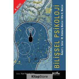 BİLİŞSEL PSIKOLOJI - ROBERT L. SOLSO;M. KIMBERLY MACLIN;OTTO H. MACLIN