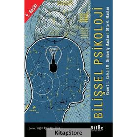BİLİŞSEL PSIKOLOJI - ROBERT L. SOLSO;M. KIMBERLY MACLIN;OTTO H. MACLIN
