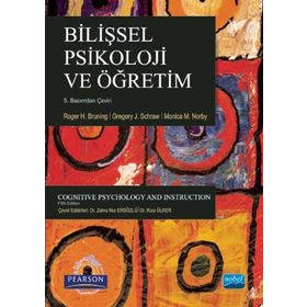 Bilişsel Psikoloji ve Öğretim - Gregory J. Schraw Roger H. Bruning Monica M. Norby