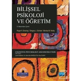 Bilişsel Psikoloji ve Öğretim - Gregory J. Schraw Roger H. Bruning Monica M. Norby