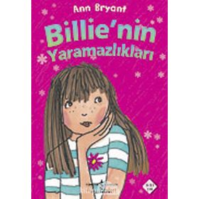 BILLIE'NIN YARAMAZLIKLARI - ANN BRYANT