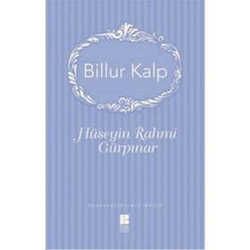 Billur Kalp - Hüseyin Rahmi Gürpınar