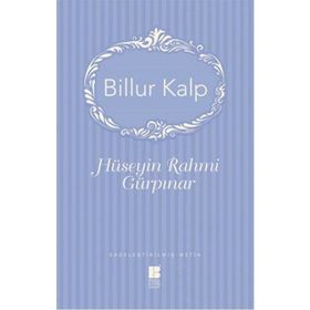 Billur Kalp - Hüseyin Rahmi Gürpınar