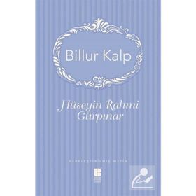 Billur Kalp - Hüseyin Rahmi Gürpınar
