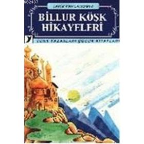 BILLUR KÖŞK HIKAYELERI - TAHIR HAFIZOĞLU (ISBN:9789755173108)