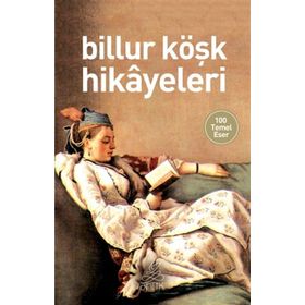 BILLUR KÖŞK HIKAYELERI - TAHIR HAFIZOĞLU (ISBN:9789755173108)