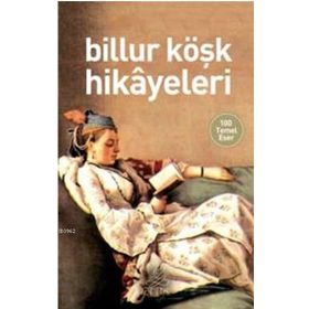 BILLUR KÖŞK HIKAYELERI - TAHIR HAFIZOĞLU