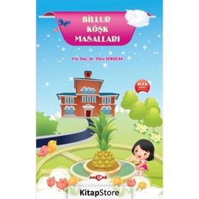 BILLUR KÖŞK MASALLARI - EBRU ŞENOCAK