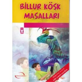 BILLUR KÖŞK MASALLARI - EBRU ŞENOCAK