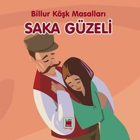 Billur Köşk Masalları Elips Kitapları Saka Güzeli