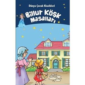 BILLUR KÖŞK MASALLARI - HEYET