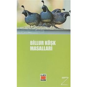 BILLUR KÖŞK MASALLARI - HEYET