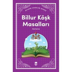 Billur Köşk Masalları - Kolektif