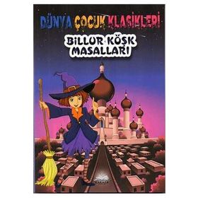 Billur Köşk Masalları - Kolektif