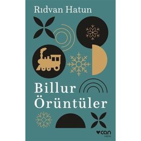 Billur Örüntüler - Rıdvan Hatun