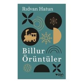 Billur Örüntüler - Rıdvan Hatun