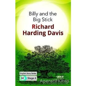 Billy And The Big Stick İngilizce Hikayeler B2 Stage 4-Gece Kitaplığı