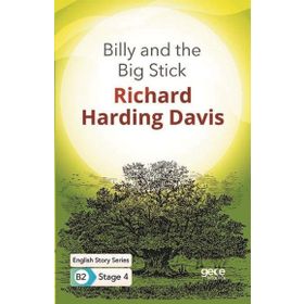 Billy And The Big Stick İngilizce Hikayeler B2 Stage 4-Gece Kitaplığı