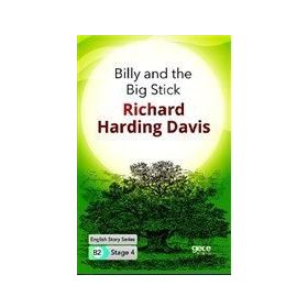 Billy And The Big Stick-Richard Harding Davis