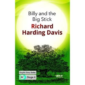 Billy And The Big Stick-Richard Harding Davis