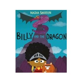 Billy And The Dragon - Nadia Shireen