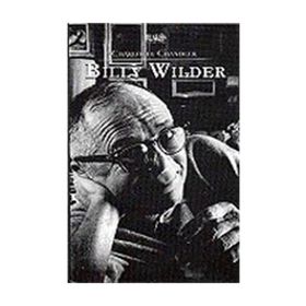 BILLY WILDER - CHARLOTTE CHANDLER