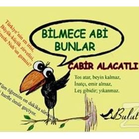 Bilmece Abi Bunlar - Cabir Alacatlı
