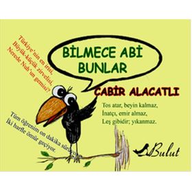 Bilmece Abi Bunlar - Cabir Alacatlı