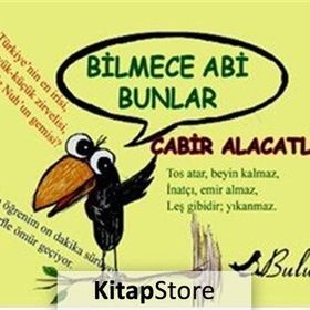 Bilmece Abi Bunlar - Cabir Alacatlı