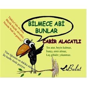 Bilmece Abi Bunlar - Cabir Alacatlı