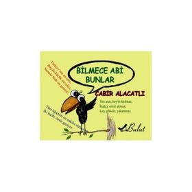 Bilmece Abi Bunlar - Cabir Alacatlı